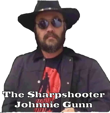 The Sharpshooter
Johnnie Gunn
