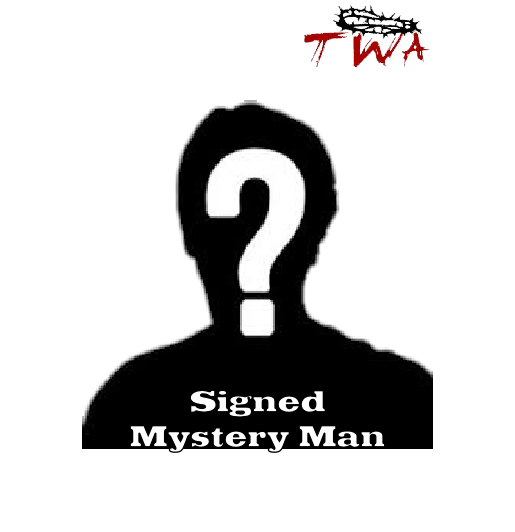 Signed
Mystery Man
